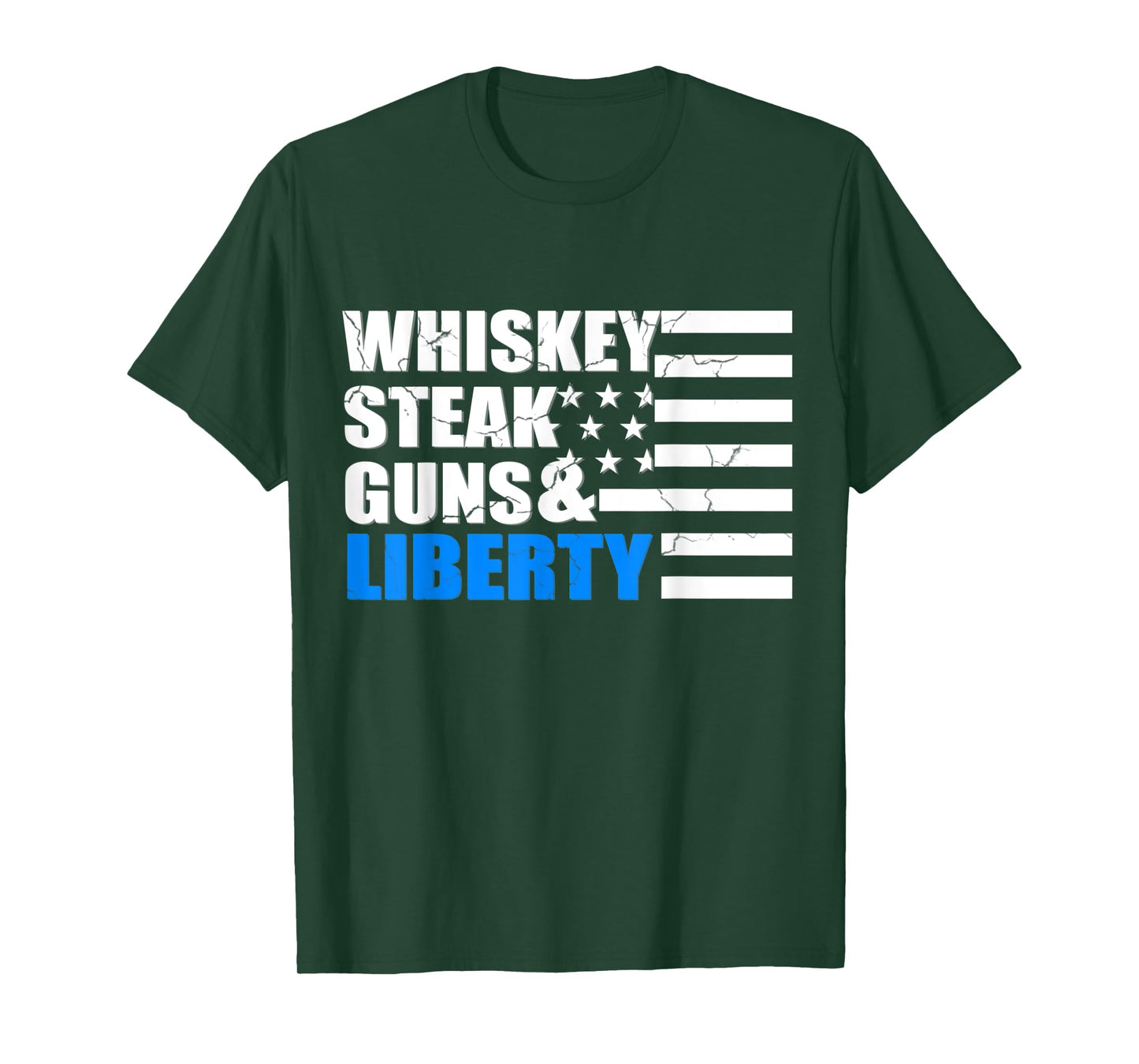 Whiskey, Steak, Guns & Liberty USA Flag American T-Shirt for Women Men