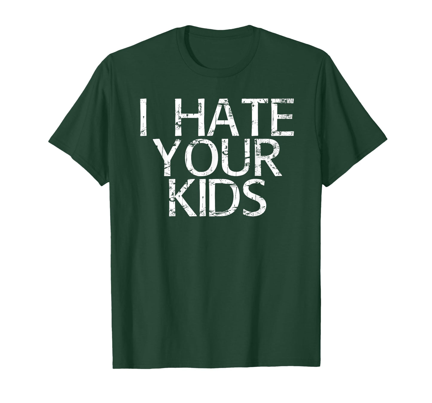 I HATE YOUR KIDS Shirt Funny Sarcasm Cat Mom Lady Gift Idea