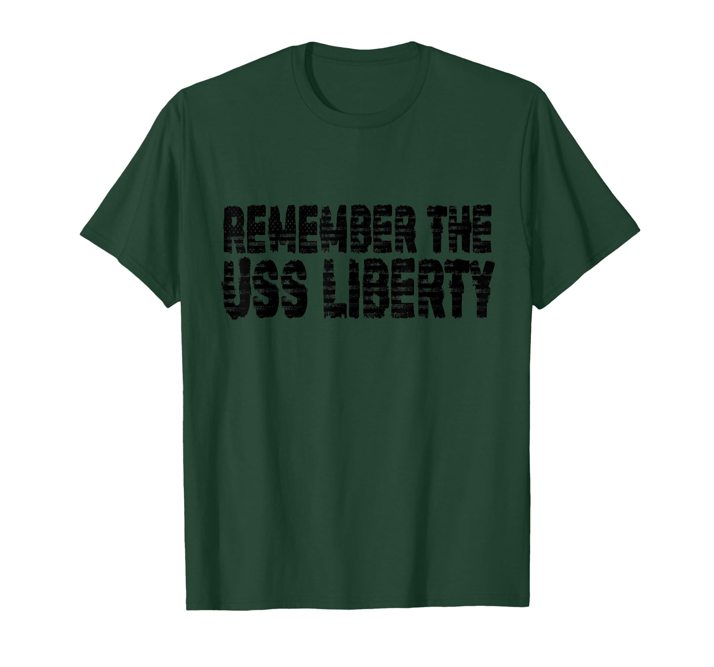Remember the USS Liberty - Bold American Flag Font T-Shirt for Women Men