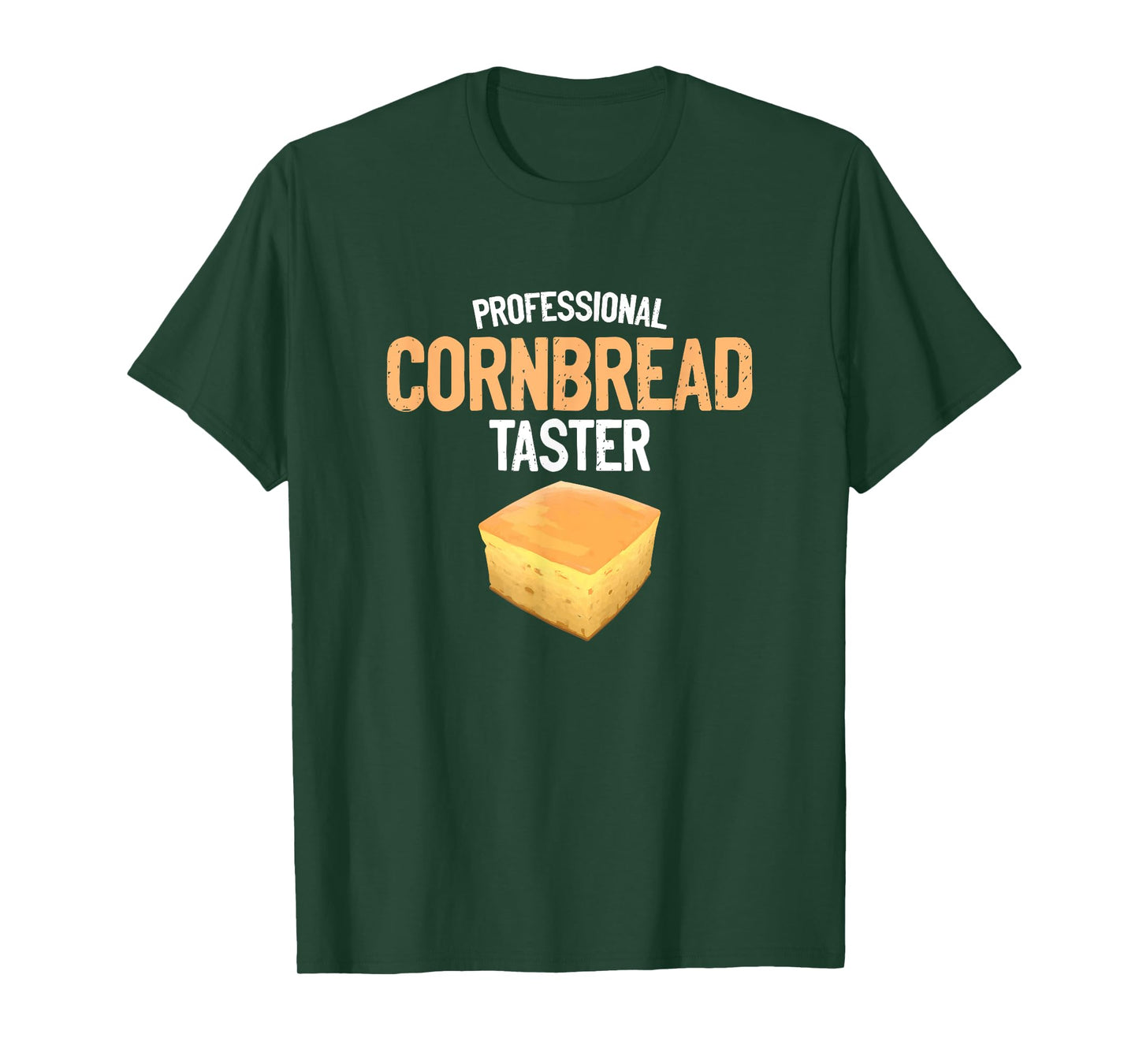 Cornbread Taster Baking Baker Thanksgiving Food Cornbread T-Shirt