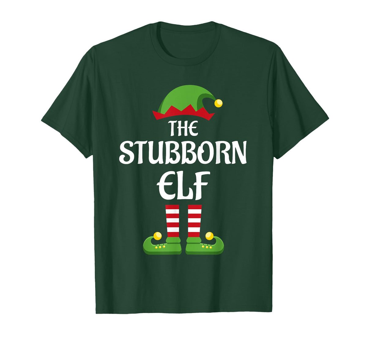Stubborn Elf Family Matching Group Christmas T-Shirt