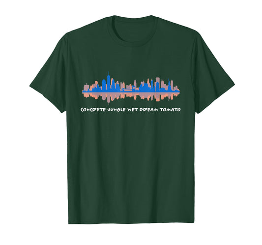 Concrete jungle wet dream tomato T-Shirt