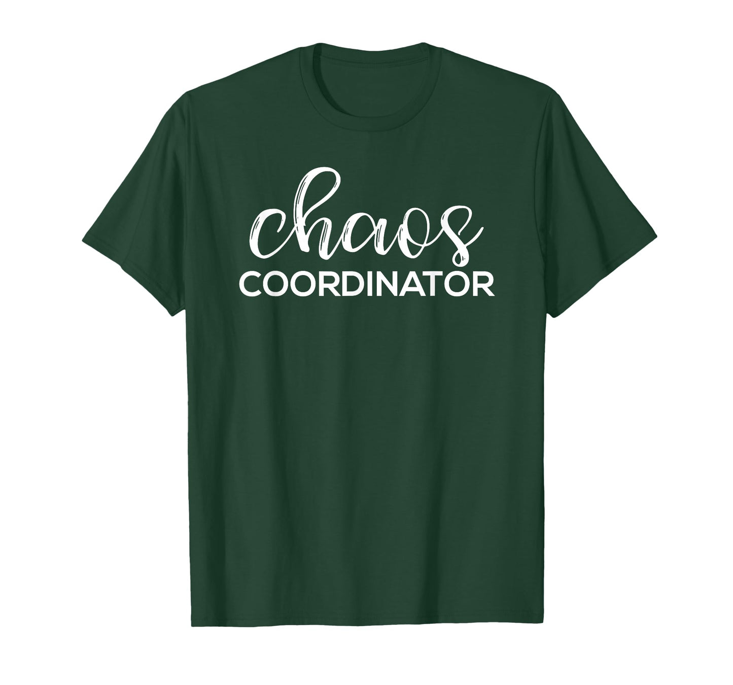 Chaos Coordinator Funny Printed Graphic Mom Babysitter Nanny T-Shirt