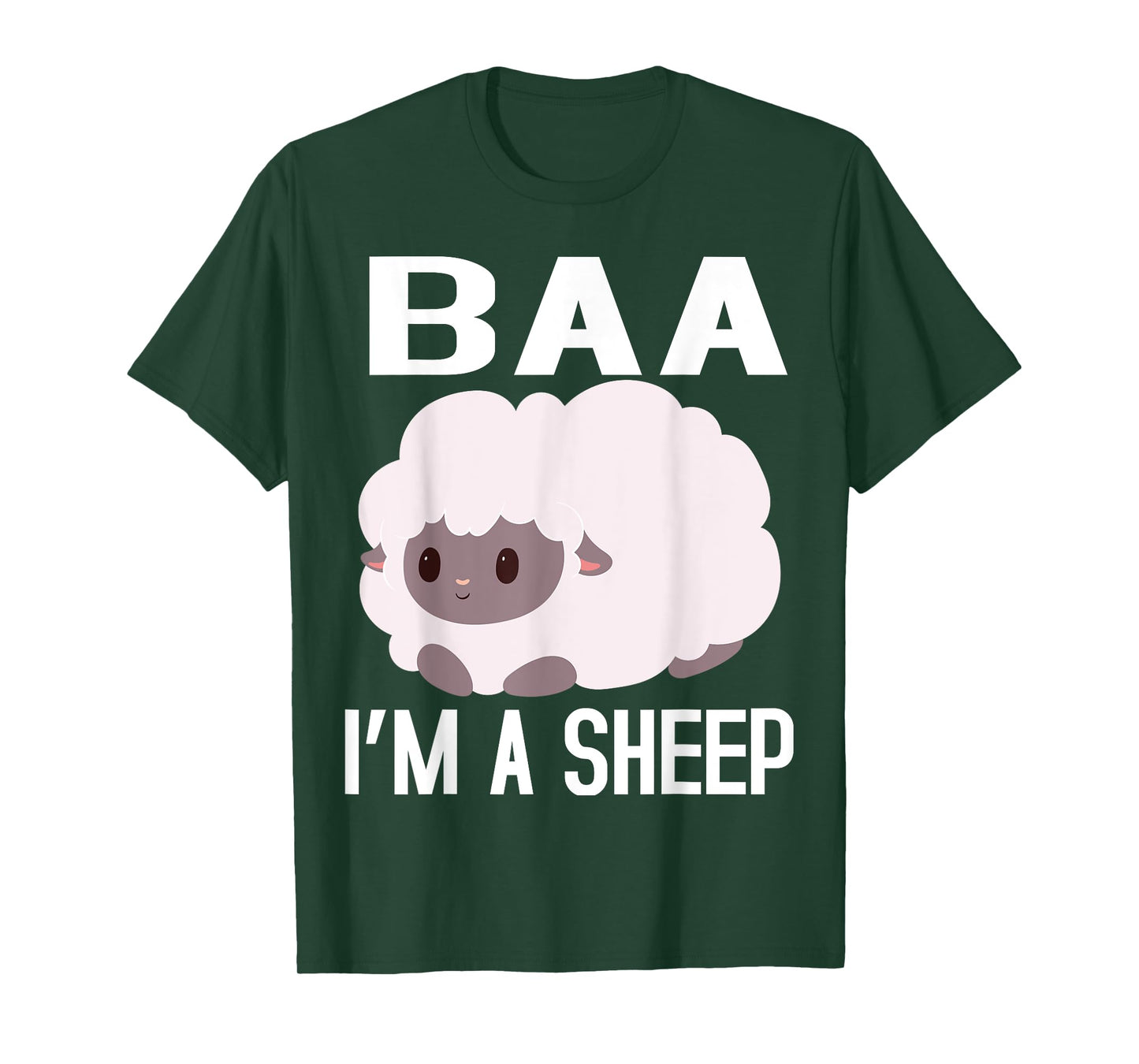 Baa I'm A Sheep FUNNY FARMER IDEA FOR WOMEN,KIDS,BOY,GIRL T-Shirt