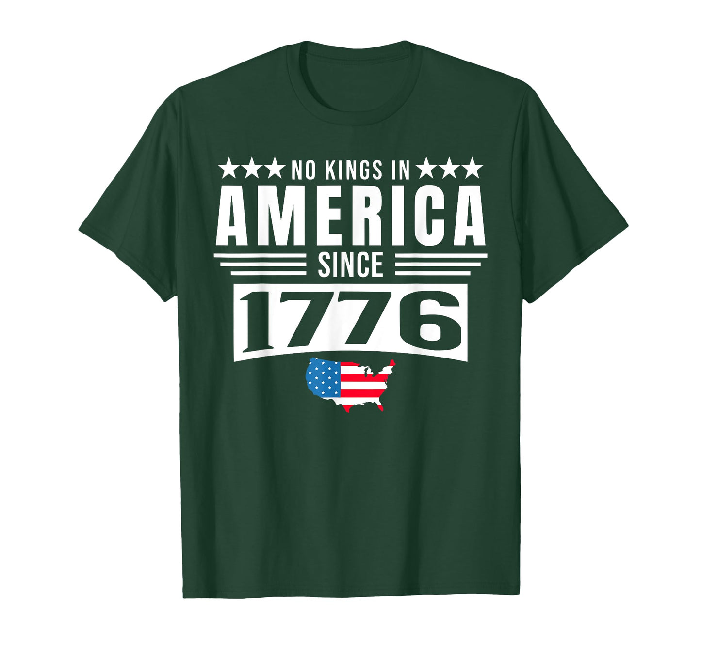 NO KINGS IN AMERICA SINCE 1776 T-Shirt