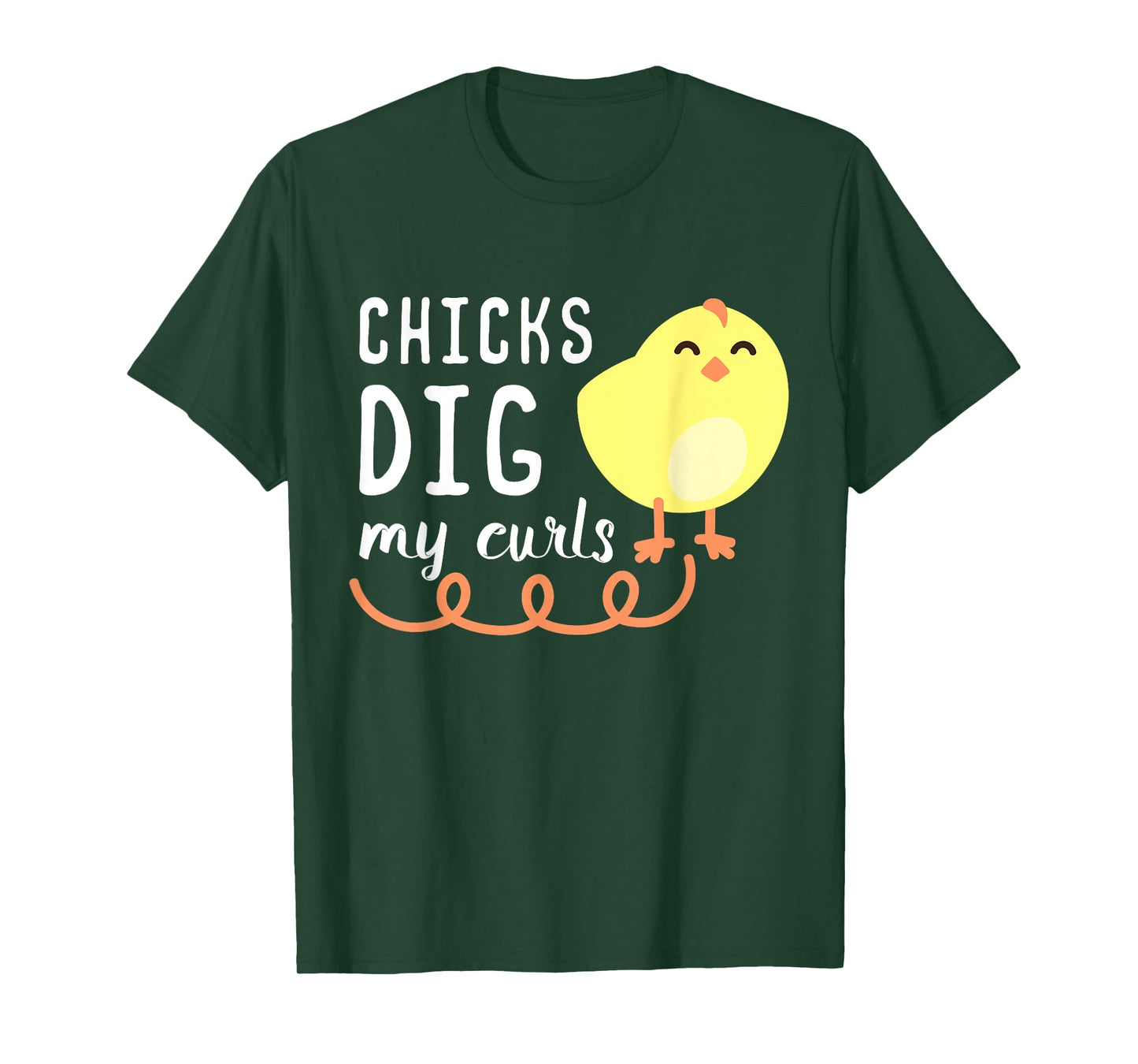 Chicks Dig My Curls Funny Chicken Lover Gift Idea Children T-Shirt