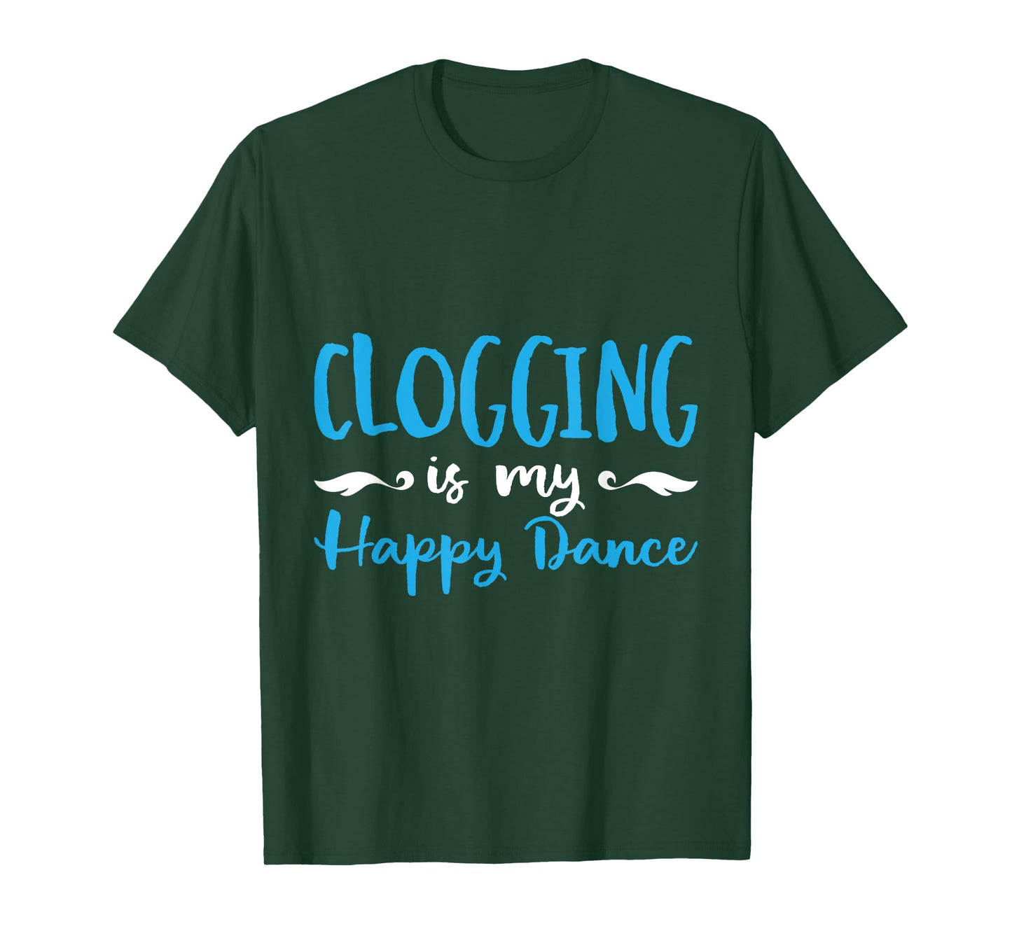 Clogging Is My Happ Dance Dancing Practice T-Shirt
