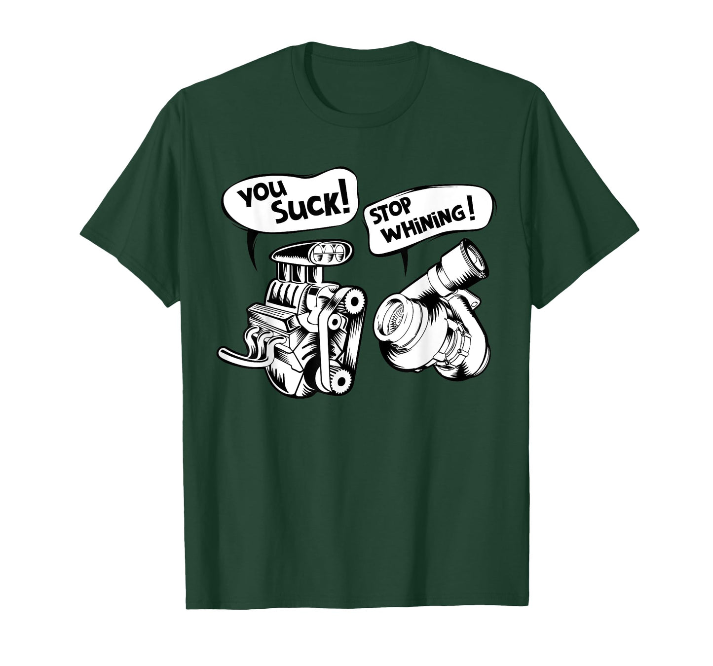 Cute You Suck! Stop Whining! Mechanical Engineering Shirt T-Shirt