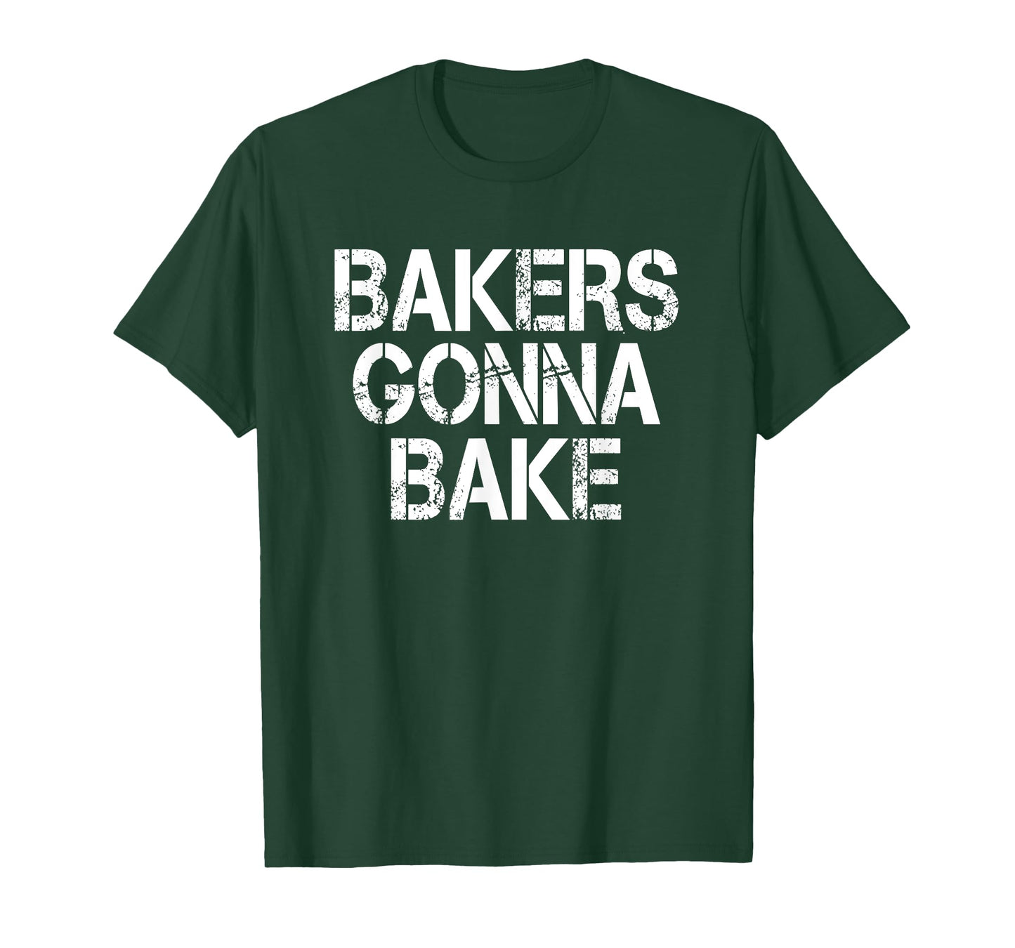 Bakers Gonna Bake Funny Baking T-Shirt T-Shirt