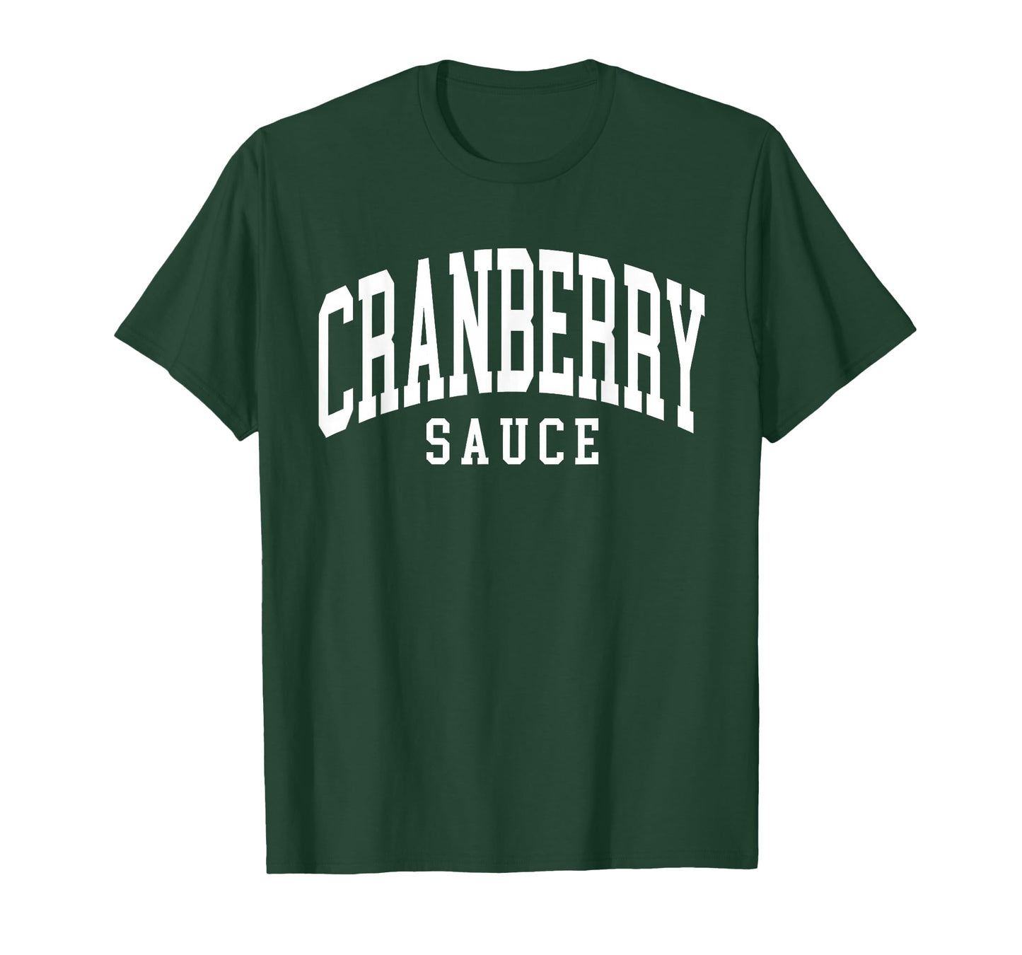 Cranberry Sauce Thanksgiving Cooking Funny T-Shirt