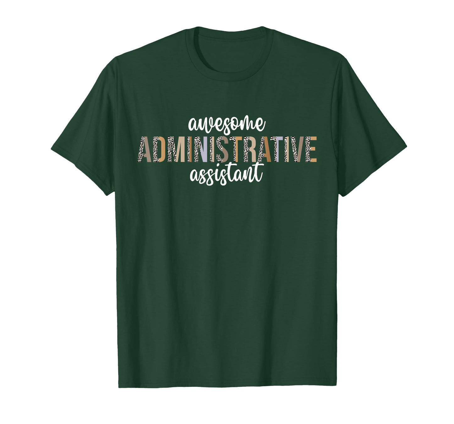 Administrative Assistant Medical Professional Day Admin T-Shirt