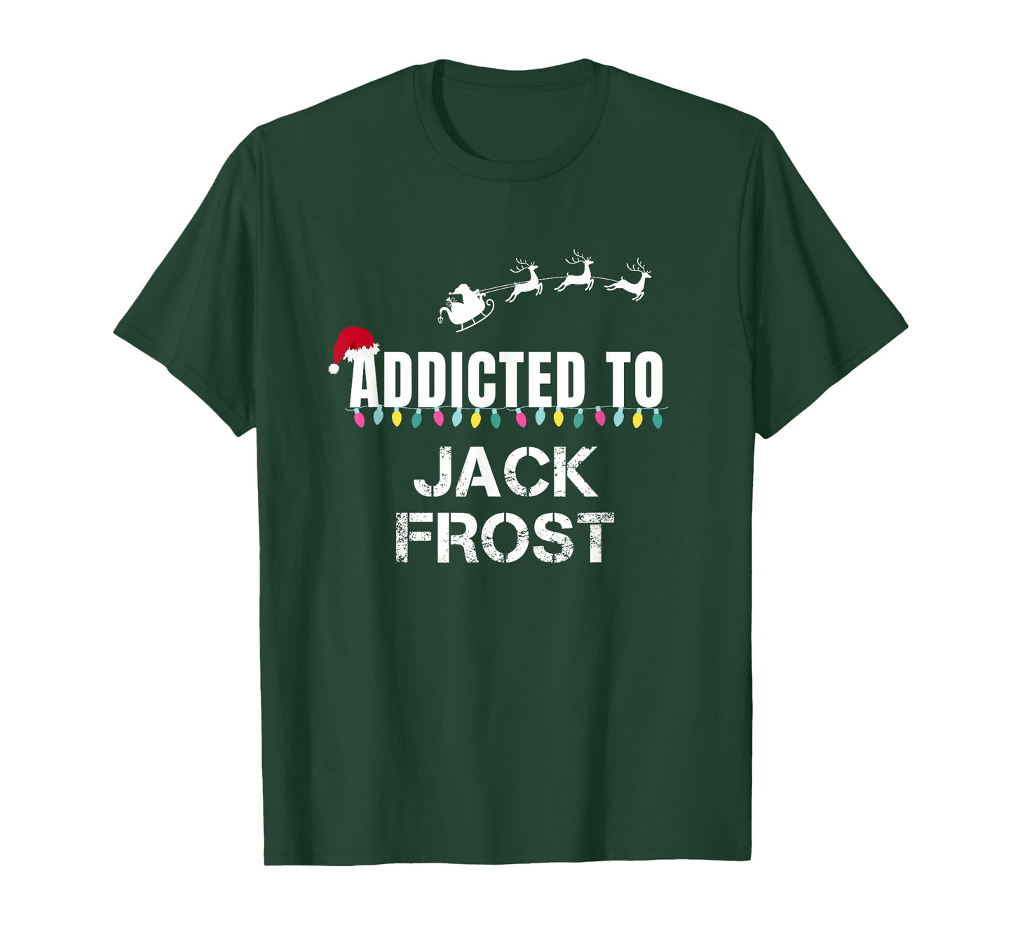 Funny I'm Addicted To Christmas Jack Frost Santa Elves T-Shirt