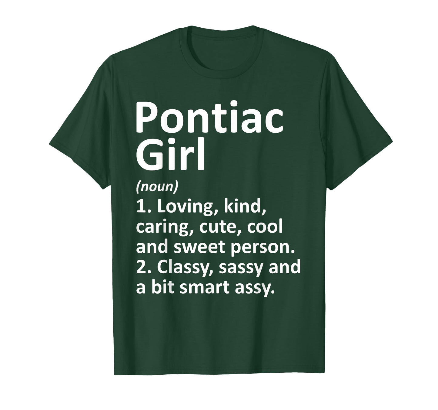 PONTIAC GIRL MI MICHIGAN Funny City Home Roots Gift T-Shirt