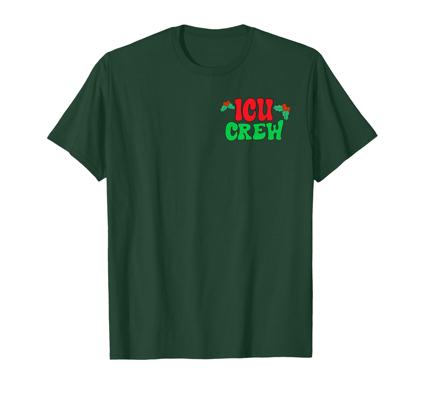 (2 Sided) Nurse Christmas Intensive Care Unit ICU Crew Nurse T-Shirt