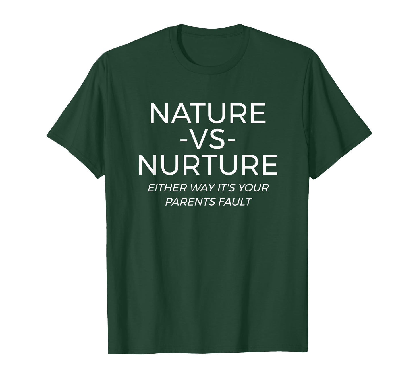 Nature Vs Nurture Funny Psychology T-Shirt