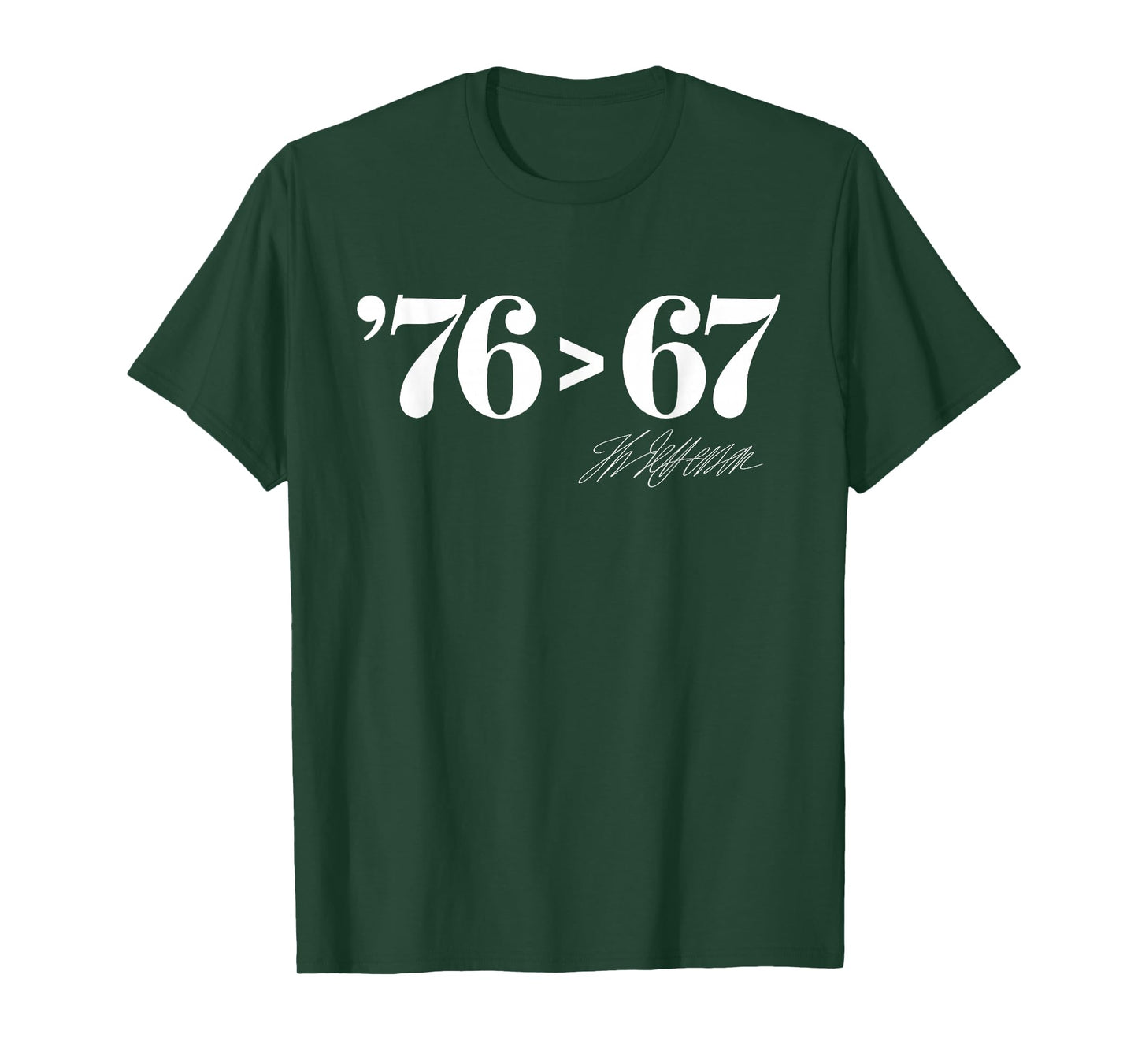 Thomas Jefferson '76 > 67 Self-Evident Minimal Math Humor T-Shirt