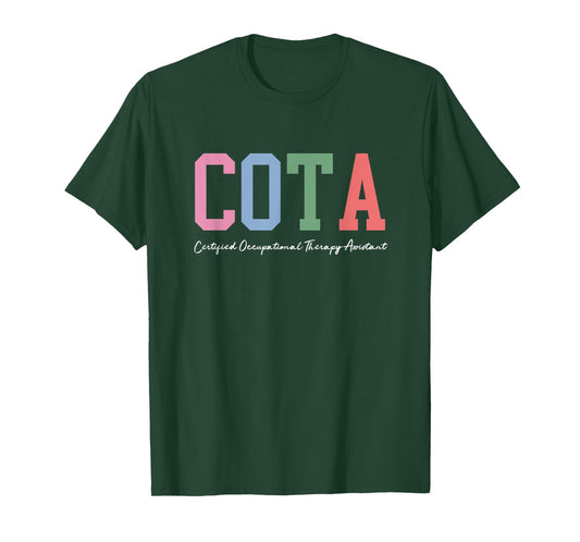 COTA Certified Occupational Therapy Assistant Therapist T-Shirt
