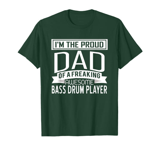 Proud Dad Awesome Bass Drum Player Marching Band Fathers T-Shirt
