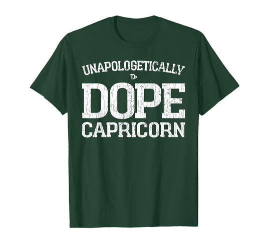 Unapologetically Dope Capricorn Funny Zodiac Graphic T-Shirt