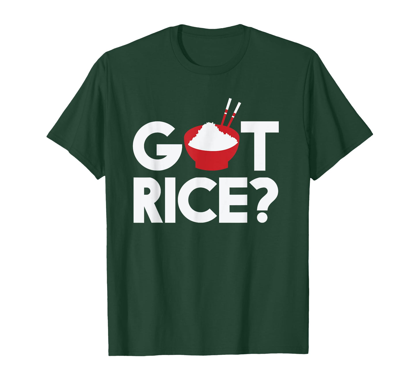 Cool Got Rice Asian Food Vegan Rice Lover gift T-Shirt