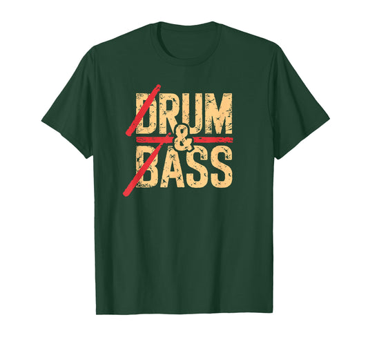Drum And Bass Rum And Ass T-Shirt