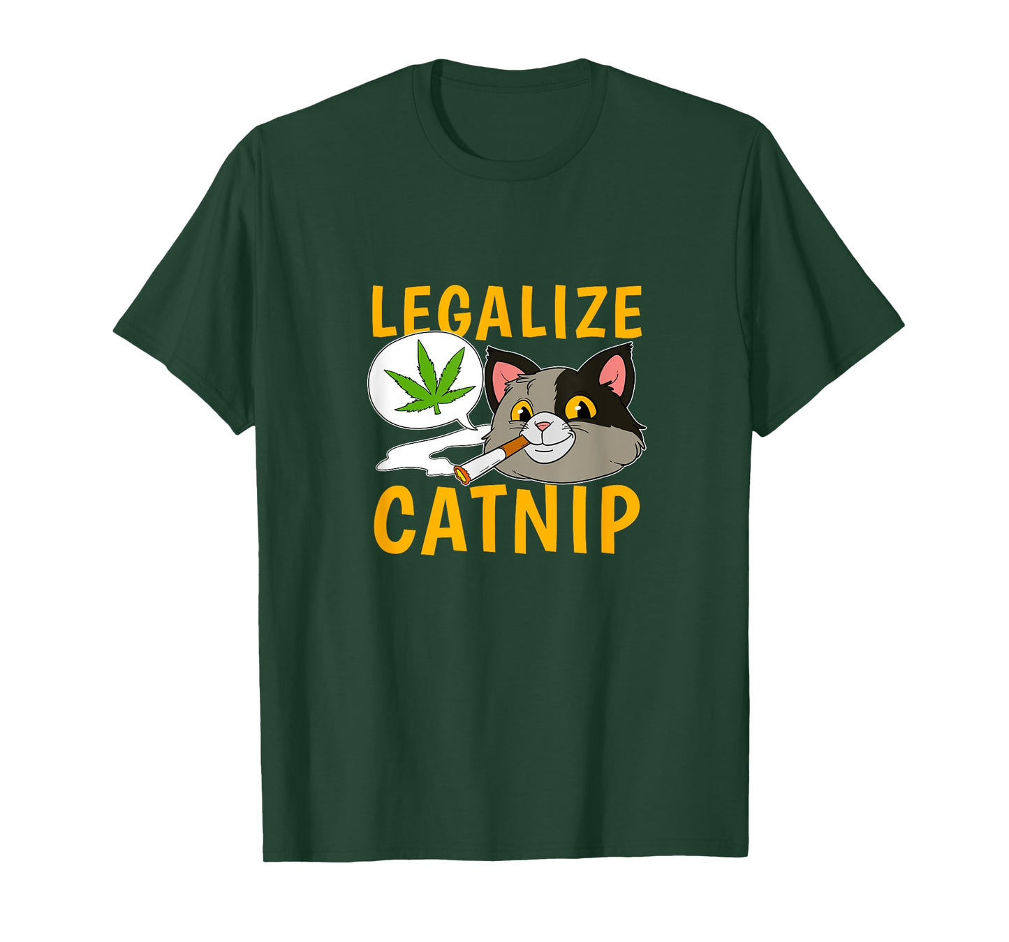 Legalize Catnip Joint Cannabis Cat Smoking Weed Kitten Men Women T-Shirt