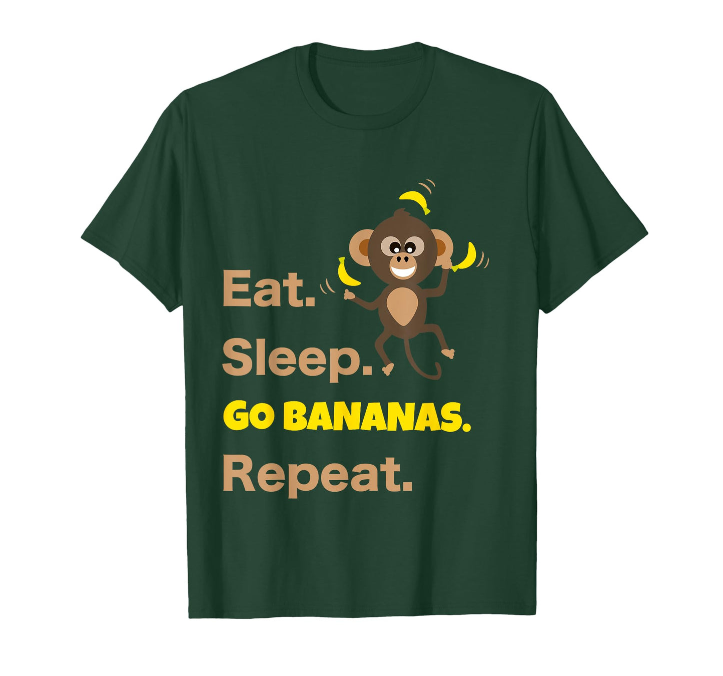Eat Sleep Go Bananas Repeat Funny Cute Animal Monkey T-Shirt