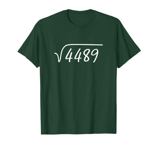 67 Meme Square Root 4489 Teen Six Seven Slang Math Teacher T-Shirt
