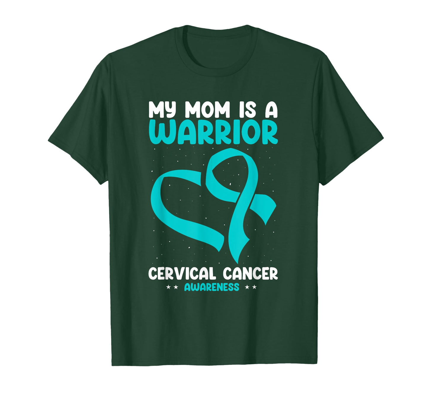 Cervical Cancer Awareness My Mom Is A Warrior White Teal T-Shirt