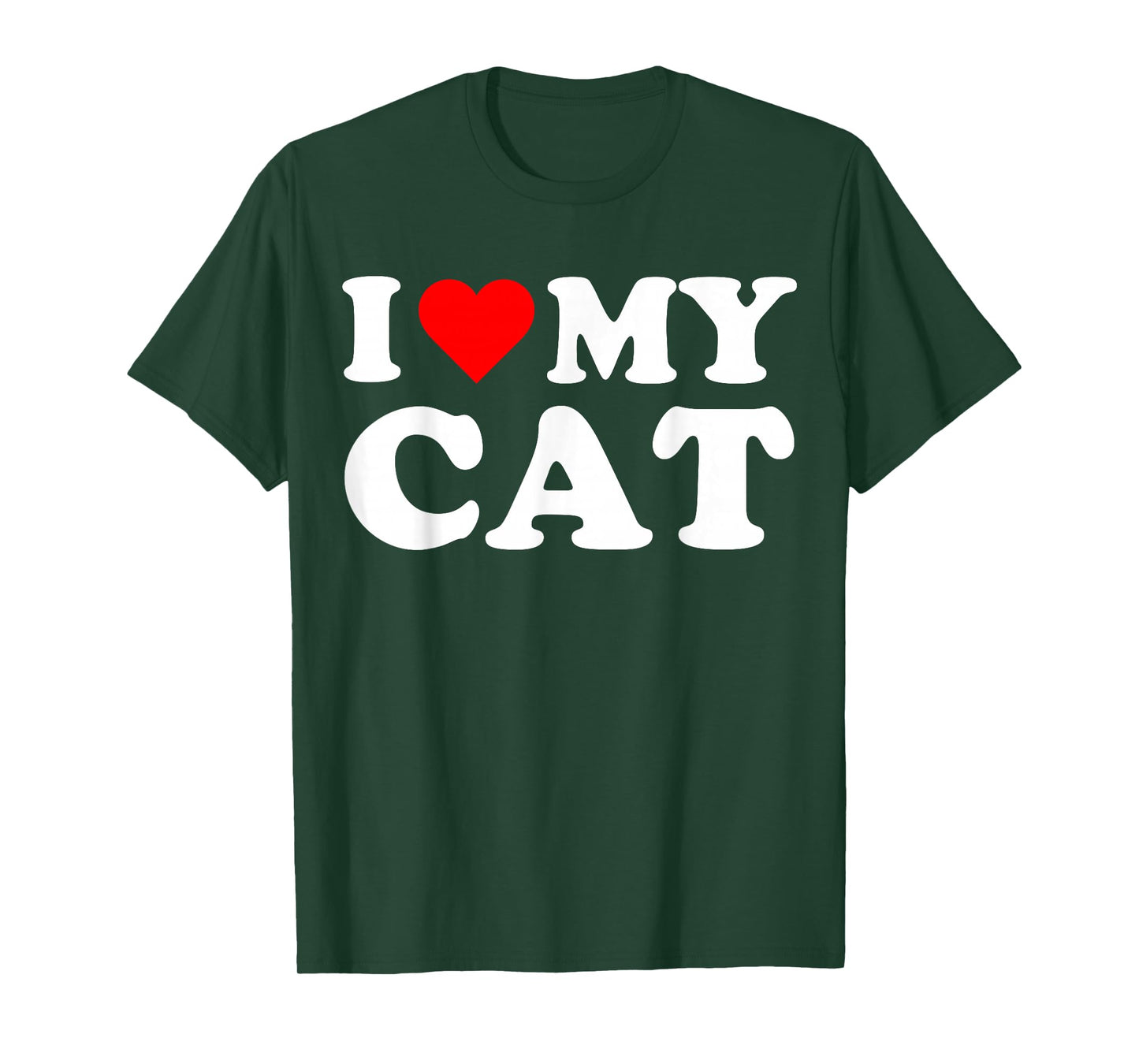 I love my Cats I Heart My Cat Cute Funny Pet Owner T-Shirt