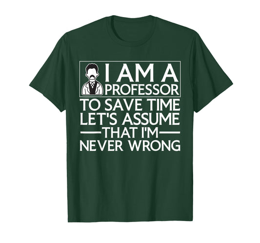 Cute Professor Design For Men Women School College Professor T-Shirt