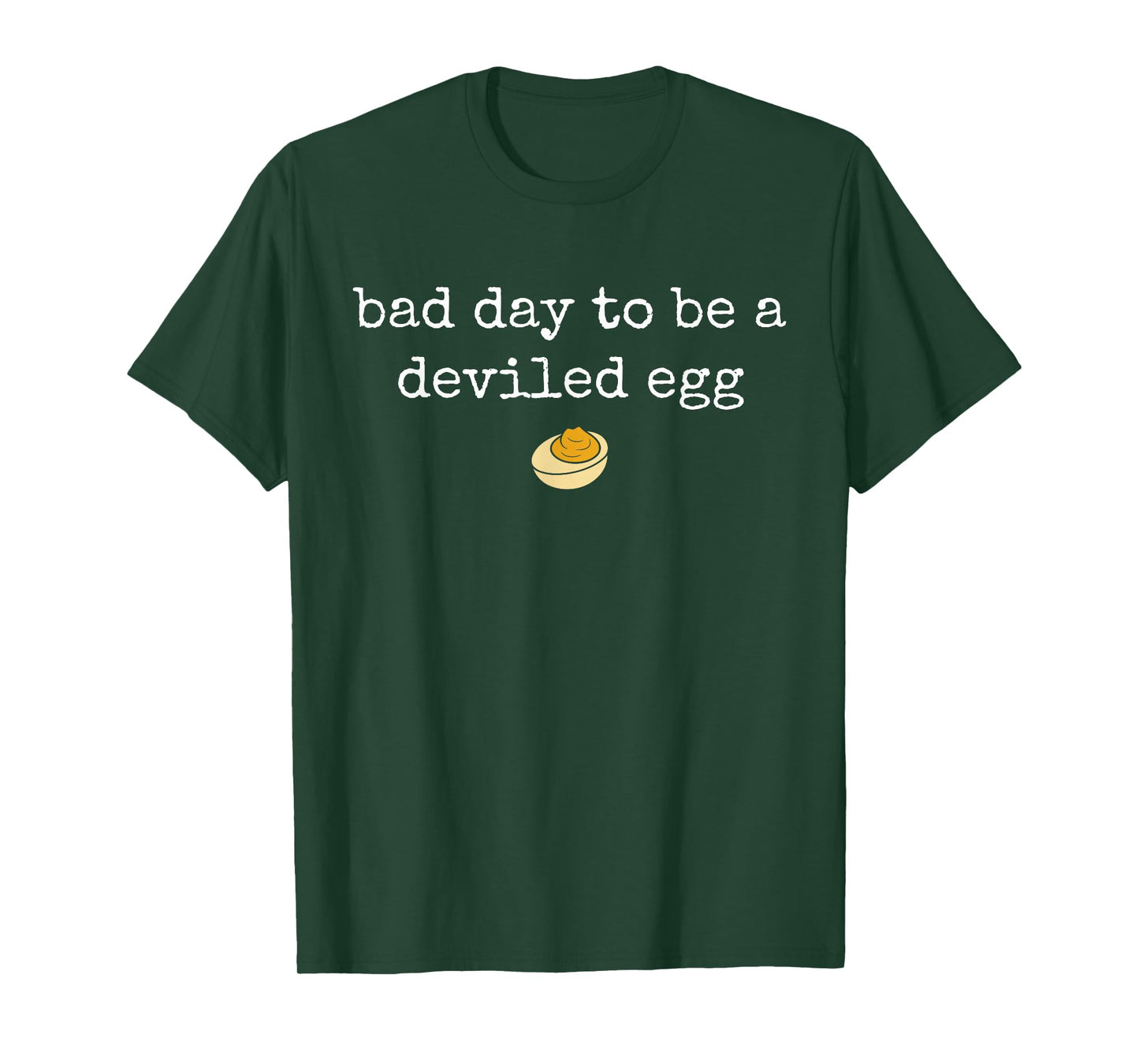 Bad Day to Be A Deviled Egg Funny Food Humor T-Shirt
