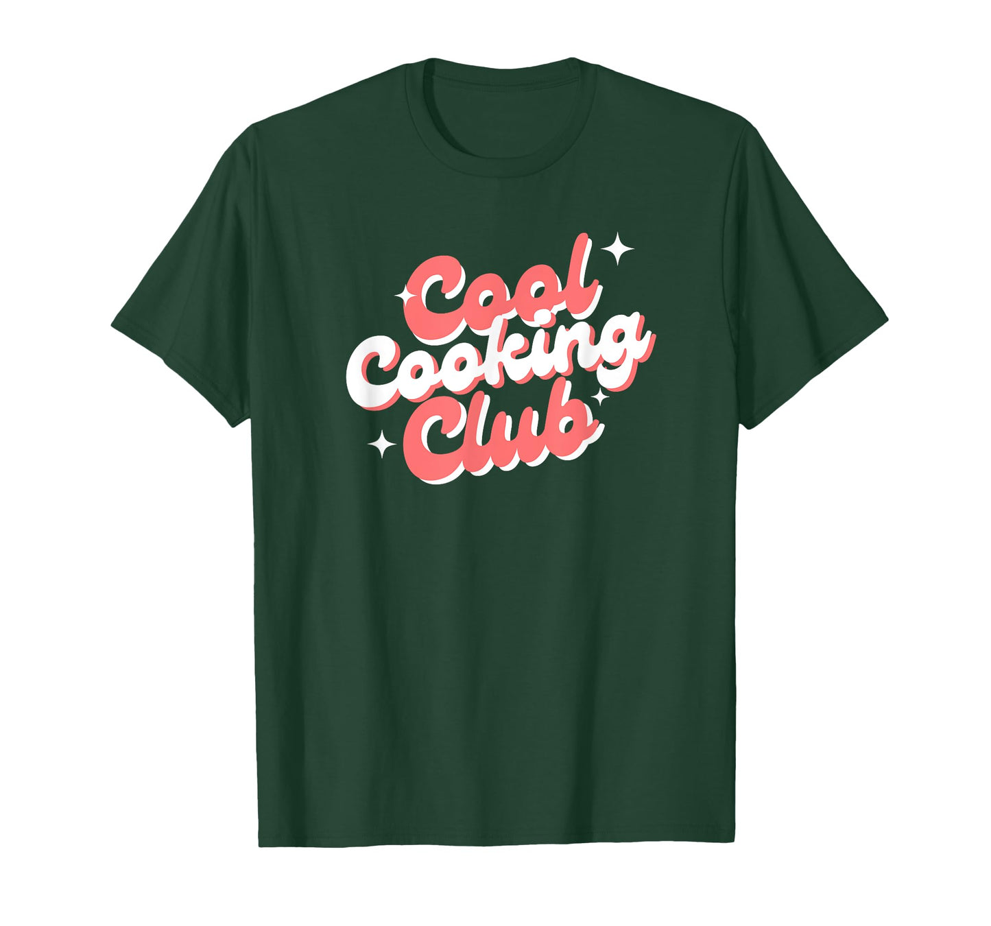 Cool Cooking Club, Chef Life, Kitchen Passion, Food Lover T-Shirt