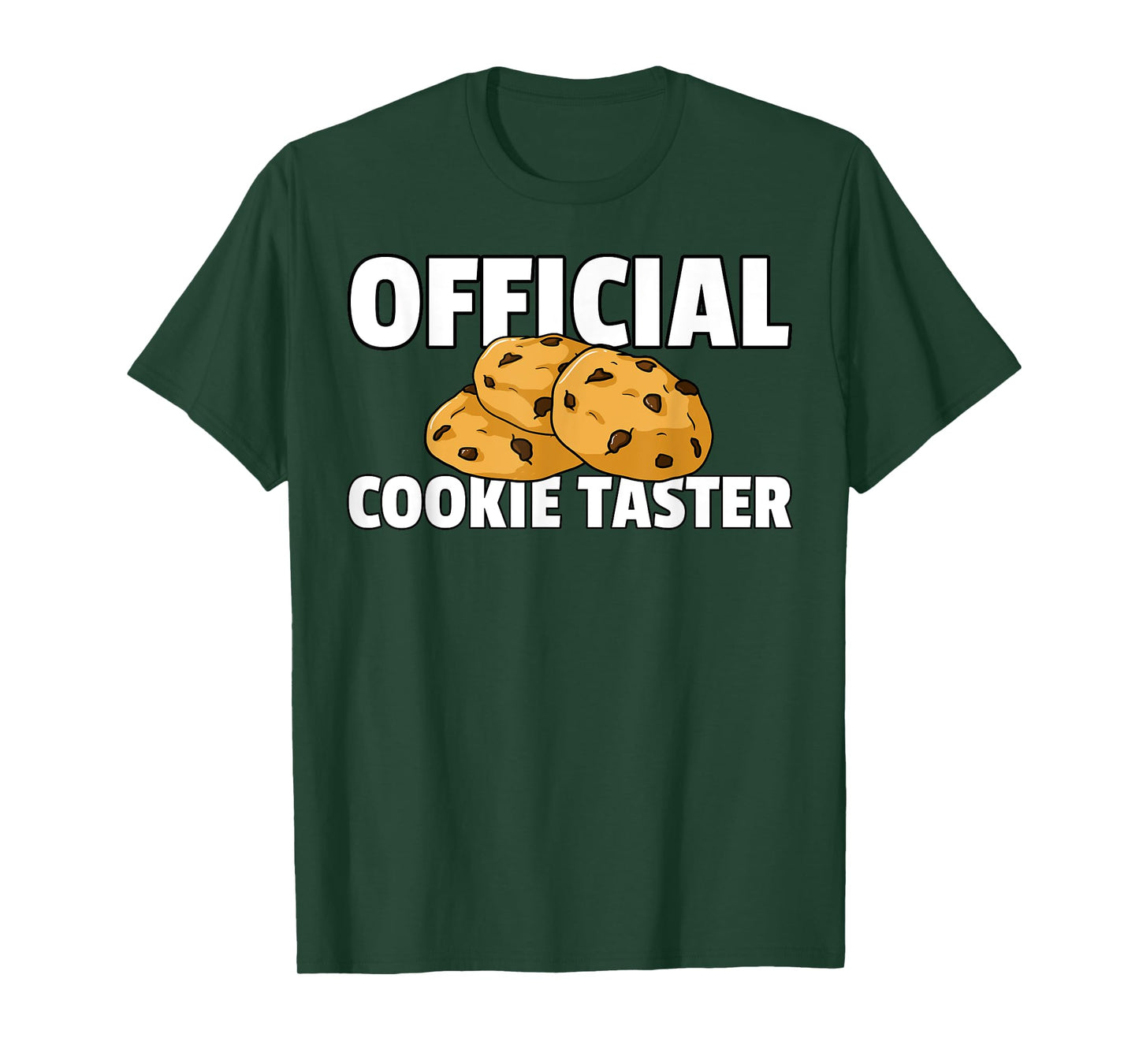 Cookie Taster Gift Chocolate Chip Dealer T-Shirt