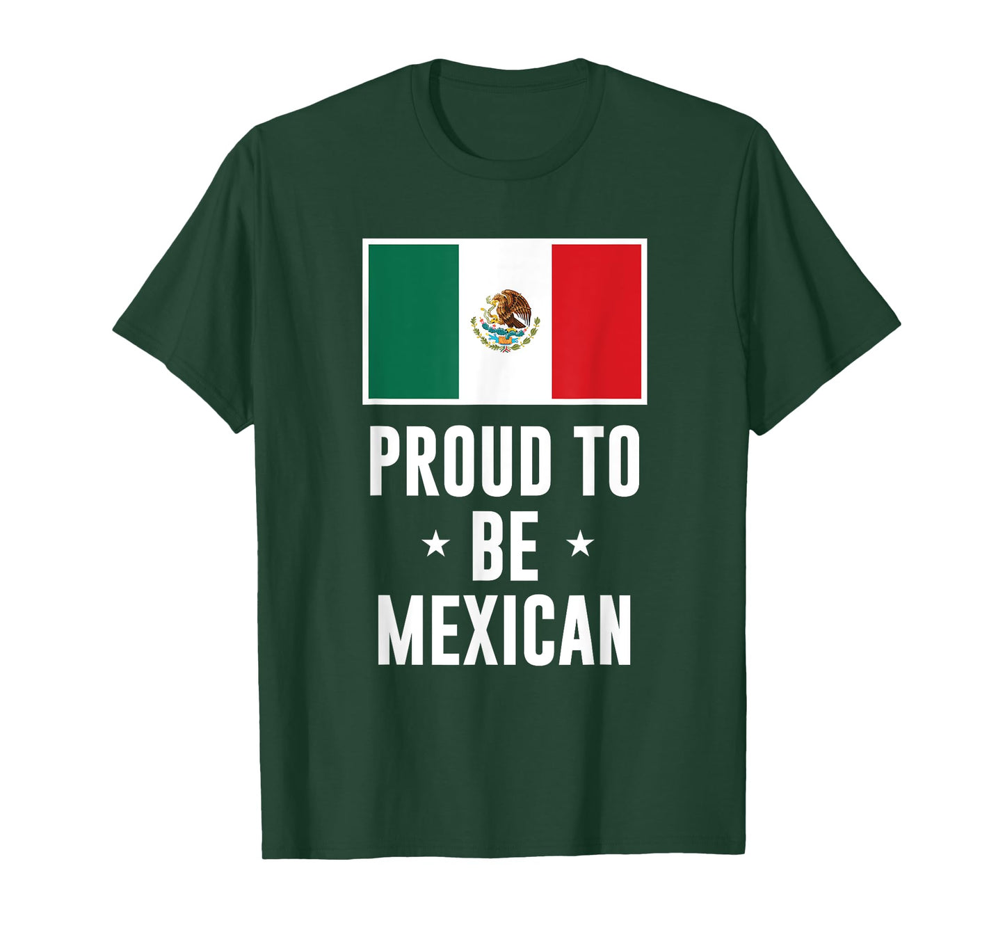 Proud To Be Mexican Graphic T-Shirt T-Shirt