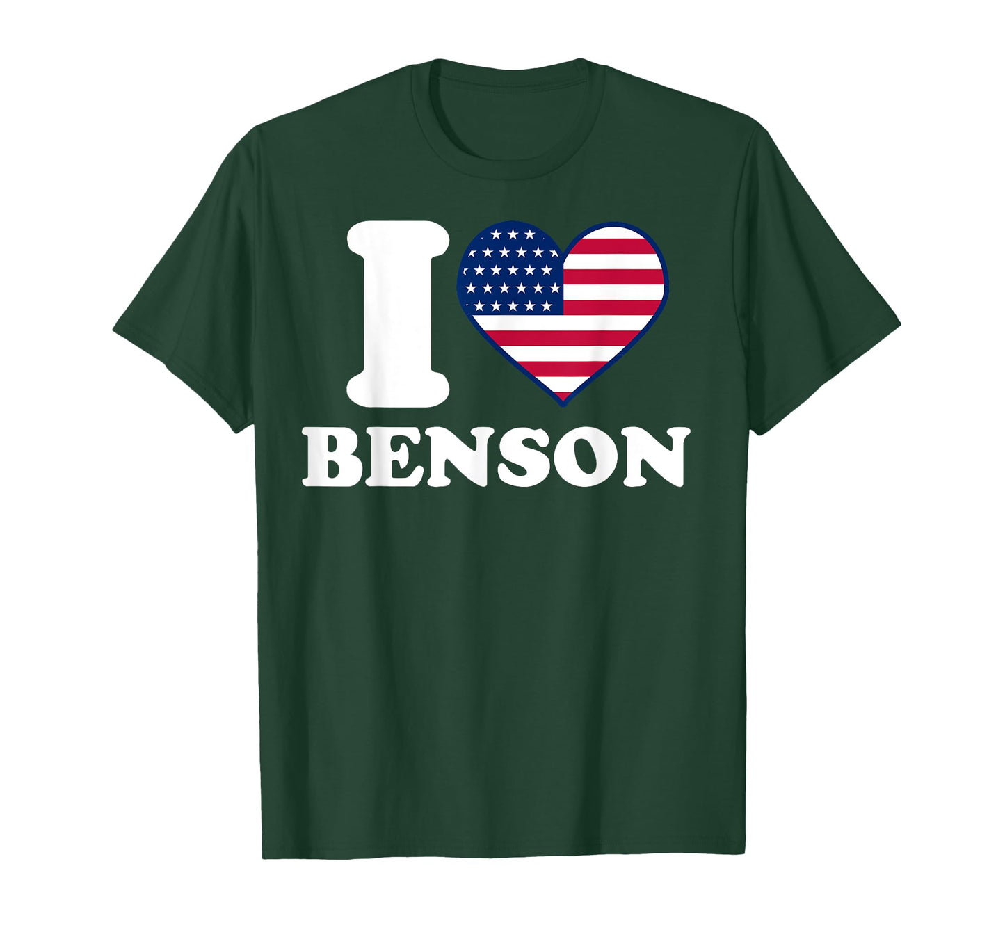 I Love Benson I Heart Benson T-Shirt