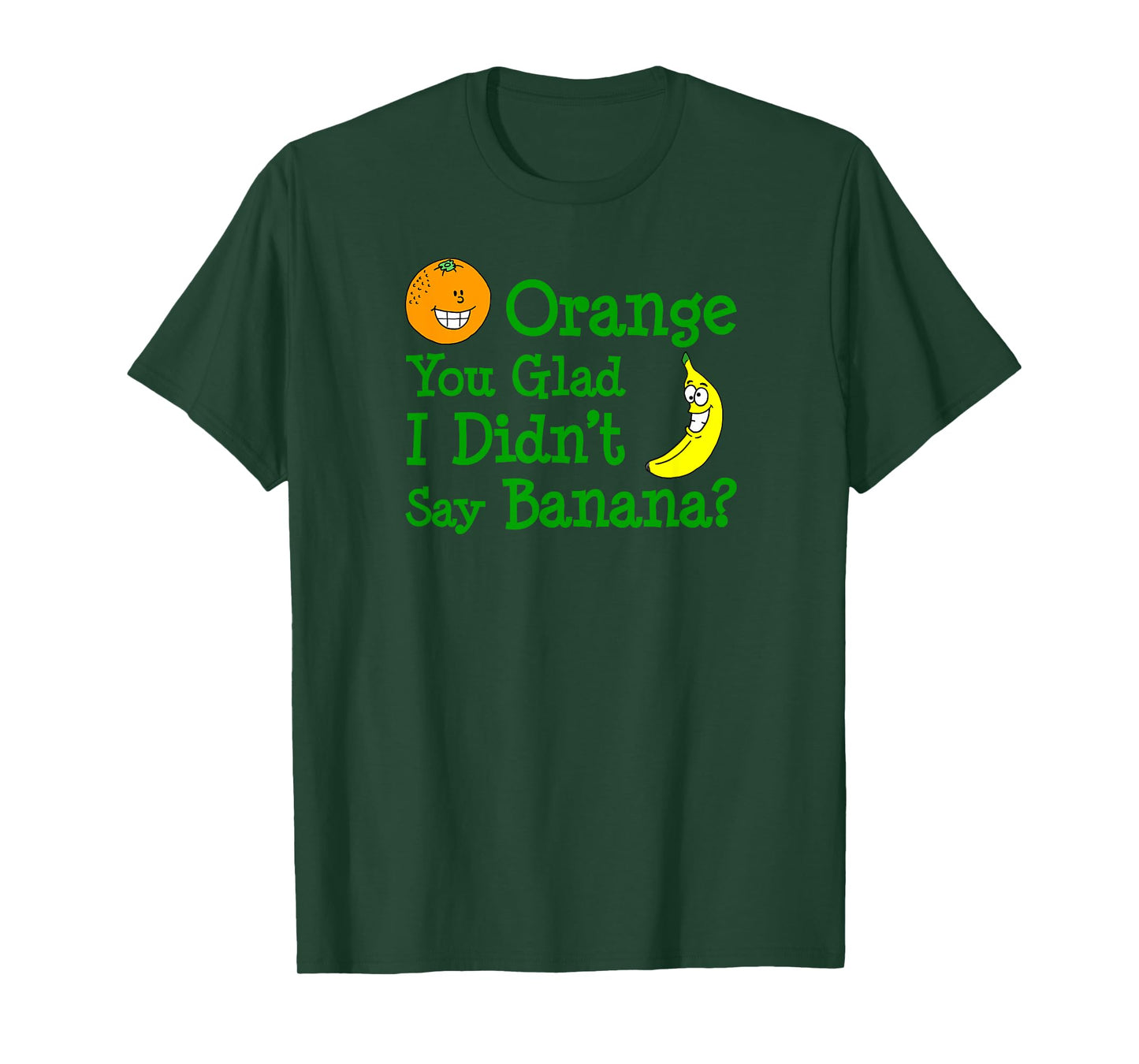 Orange You Glad I Didn't Say Banana Funny Knock Knock Joke T-Shirt