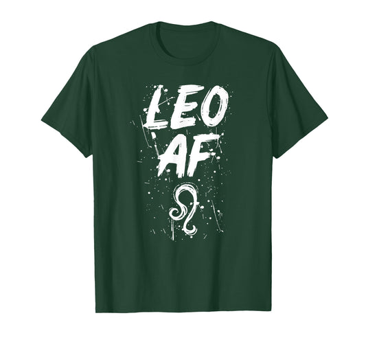 Leo AF Funny Horoscope Astrology Zodiac Sign Birthday T-Shirt