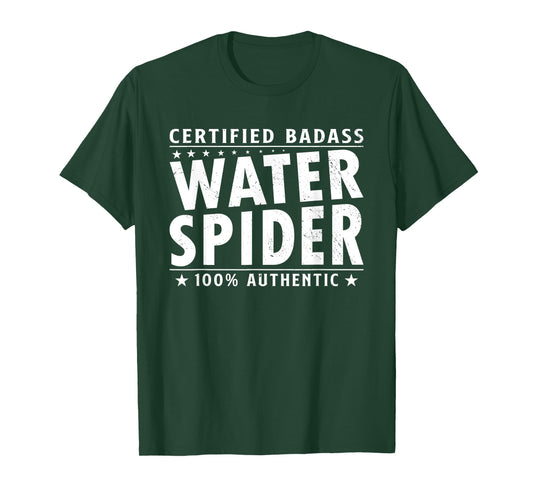 Certified Badass Water Spider Halloween Spider Lover T-Shirt