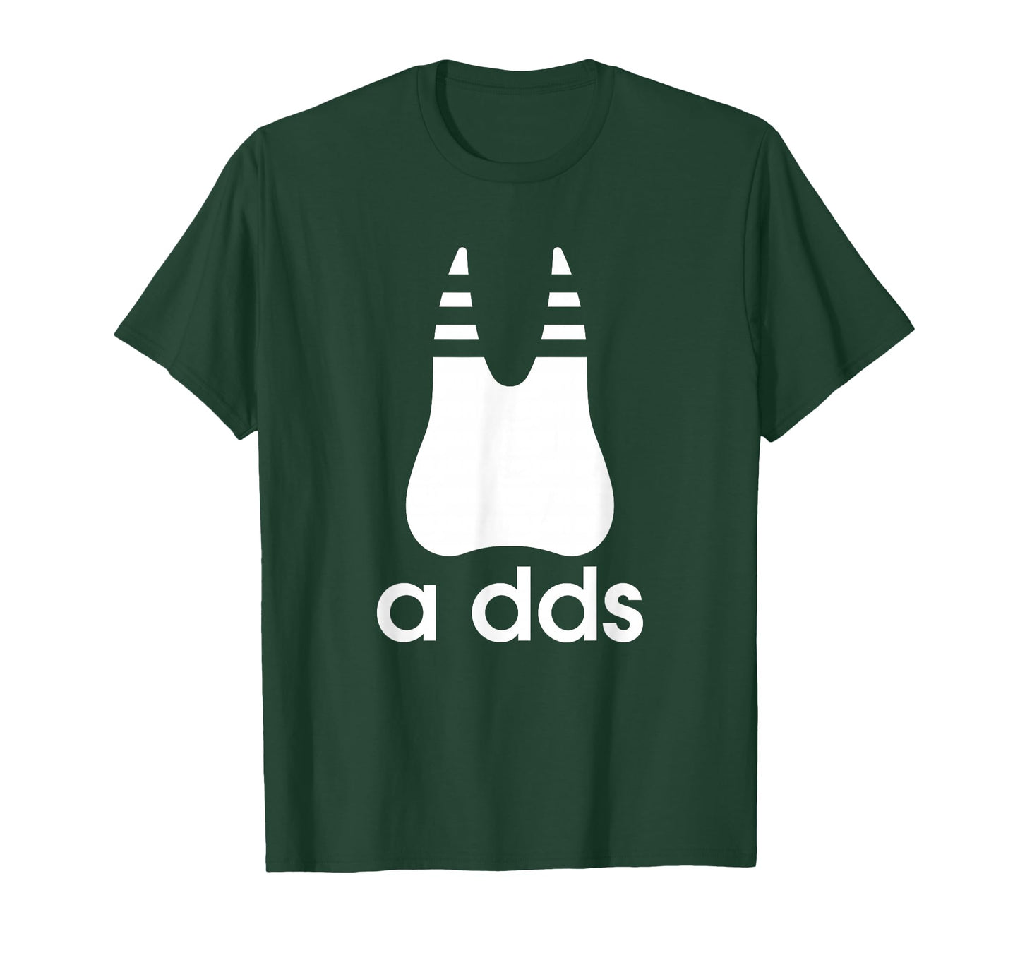 A DDS - Funny Dentist Dentistry Dental Medicine Dental Nurse T-Shirt