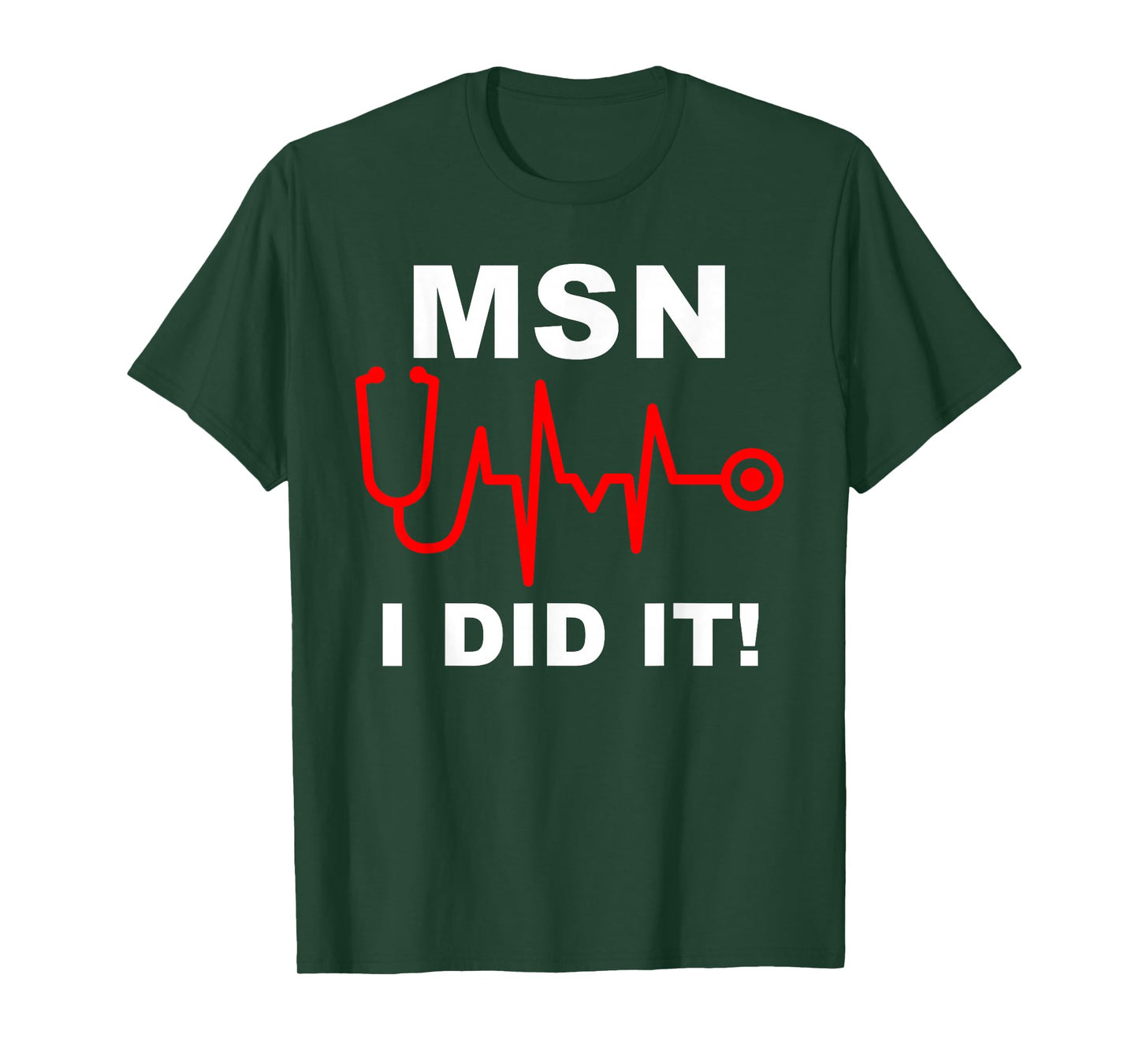 Congrats MSN Masters of Science In Nursing Grad Graduation T-Shirt