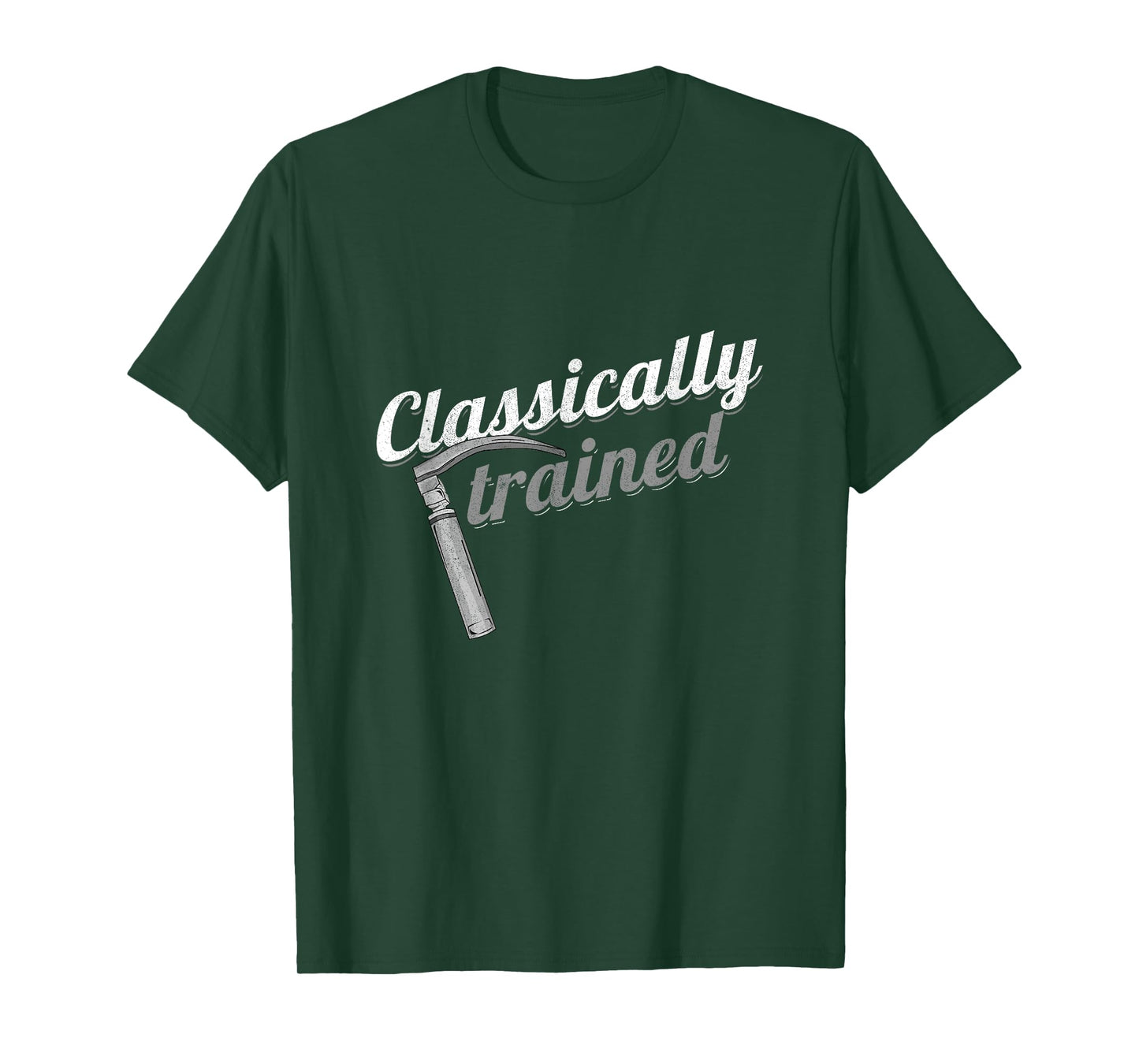 Classically Trained Laryngoscope Anesthetist Pulmonologist T-Shirt