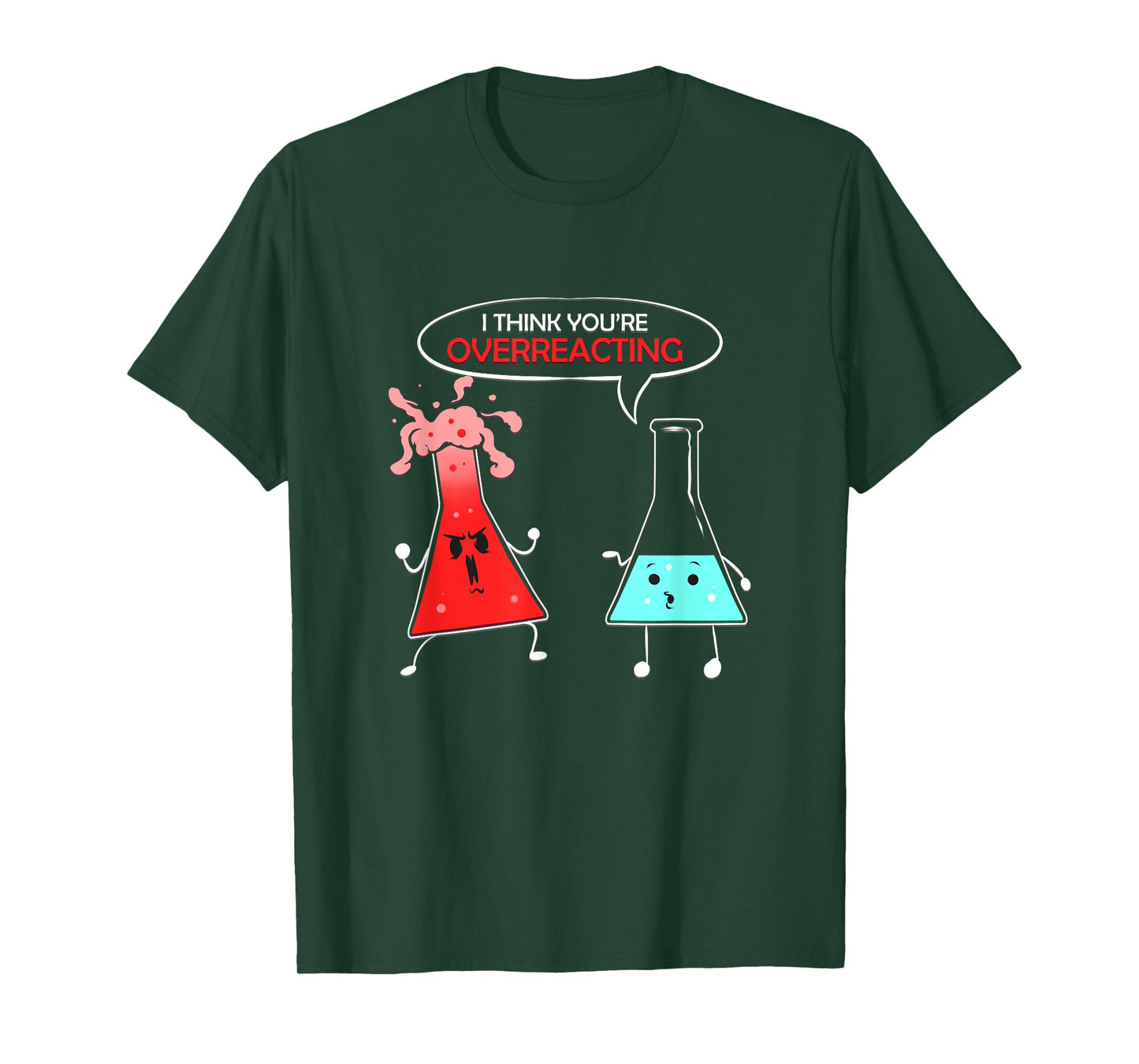 Chemist Gift for Chemical Lab Student Chemistry Overreaction T-Shirt