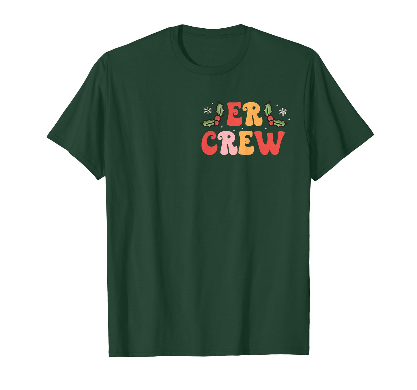 All is Calm Just Kidding ER Nurse Christmas Two Side T-Shirt