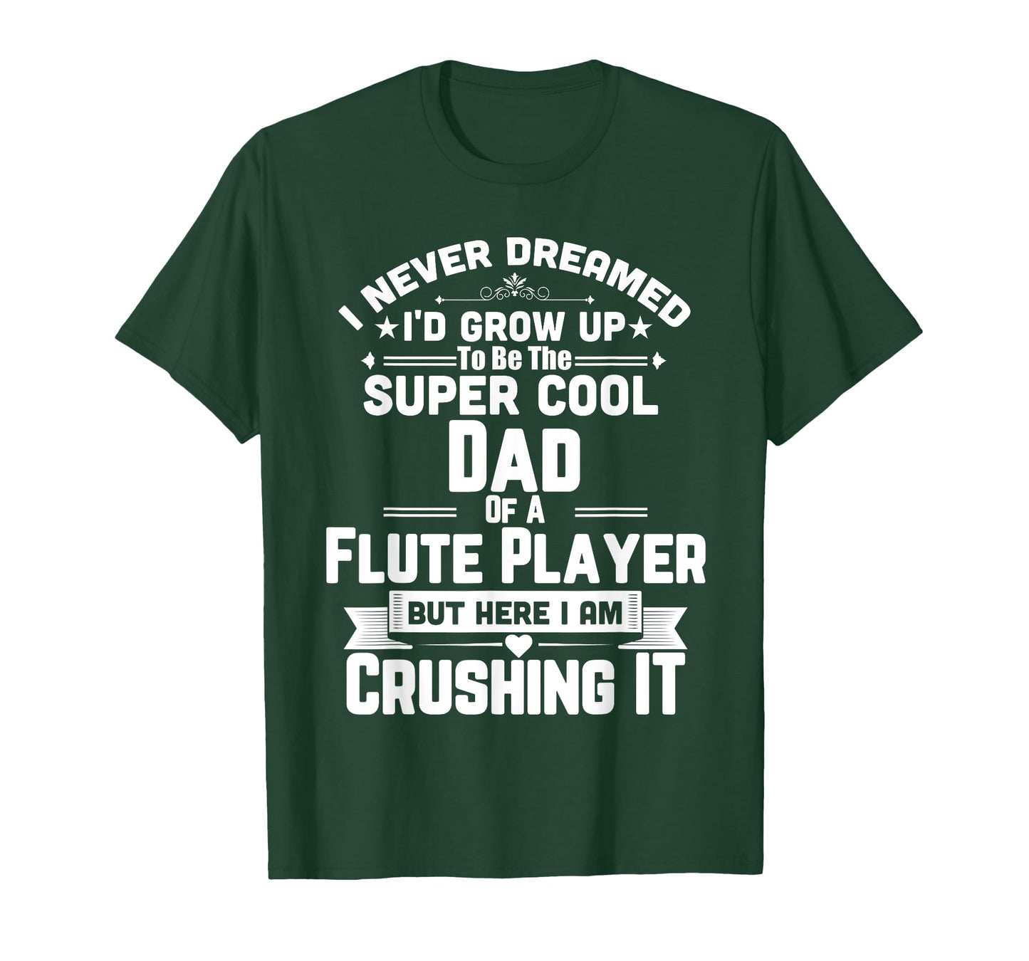 Super Cool Dad Of A Flute Player T-Shirt Marching Band T-Shirt