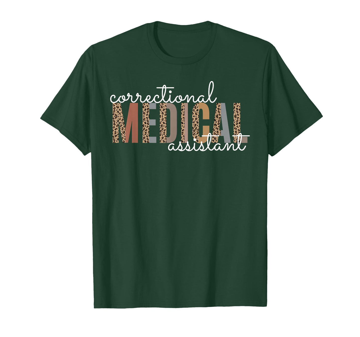 Correctional Medical Assistant Healthcare Funny Officer T-Shirt