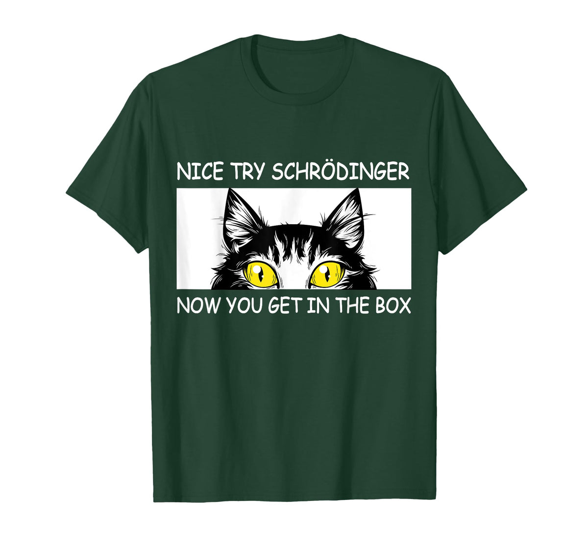Schrödinger's Cat Funny Quantum Physics T-Shirt