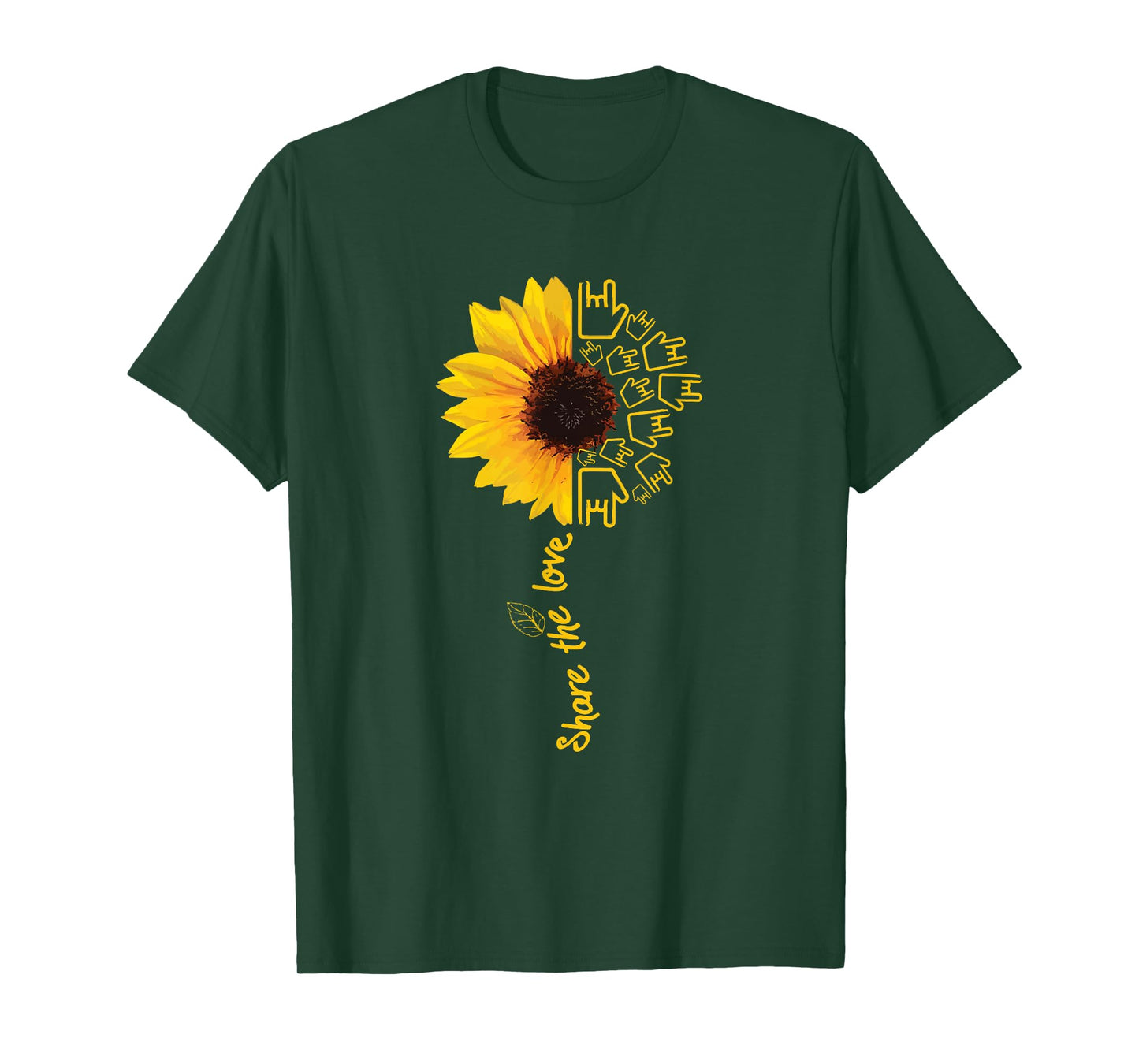 Sign Language - ASL - American Sunflower - Share The Love T-Shirt
