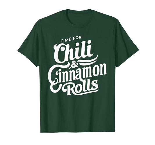 Chili and Cinnamon Roll Midwestern Combo Dessert Food Lover T-Shirt