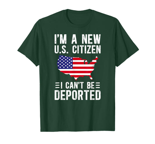 I'm A New US Citizen American Citizenship US Flag USA T-Shirt